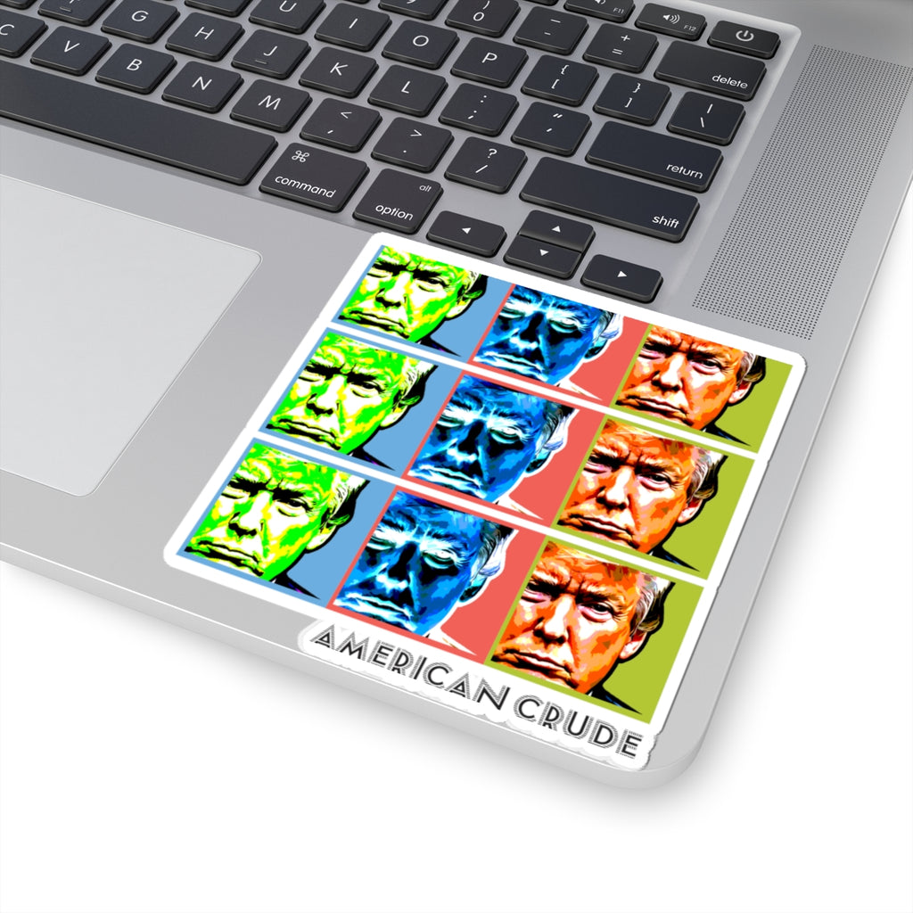 Trump American Crude - Kiss Cut Stickers