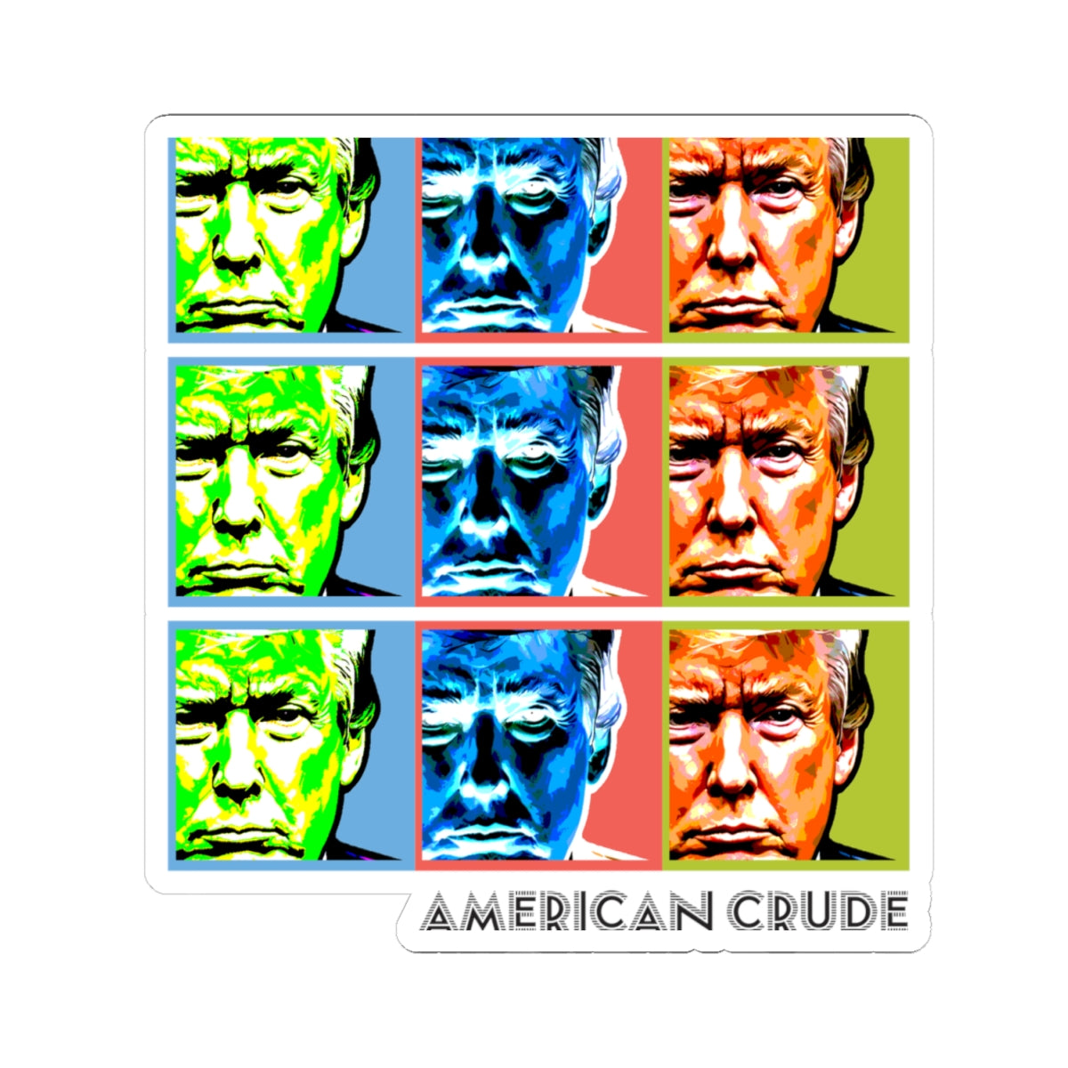 Trump American Crude - Kiss Cut Stickers