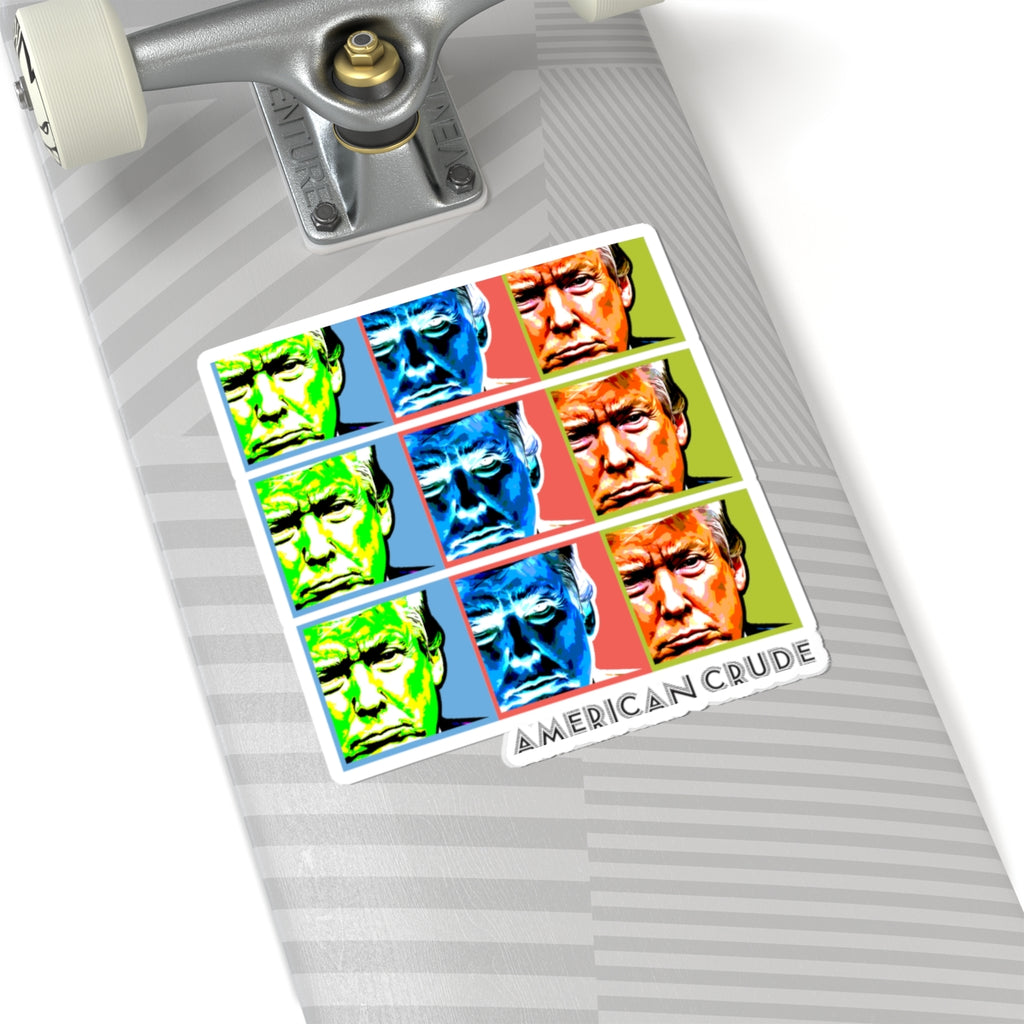 Trump American Crude - Kiss Cut Stickers