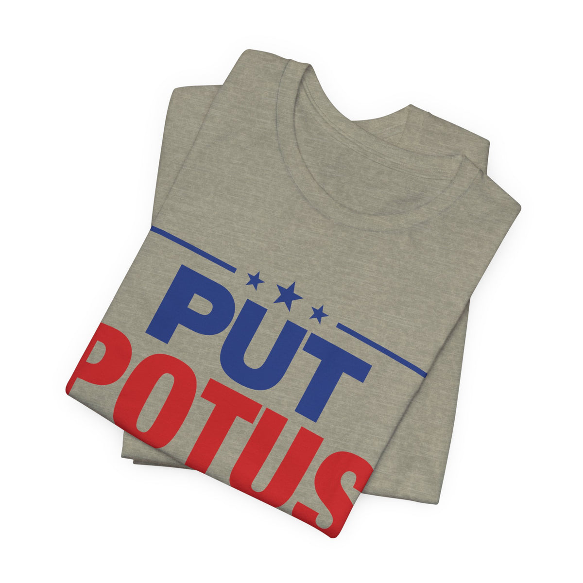Put POTUS on Notice T-Shirt | Vote 2026 Political Tee, Patriotic Red Blue